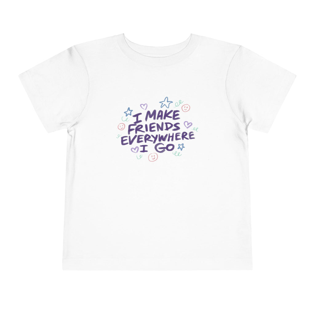 Toddler Tee — "I Make Friends Everywhere I Go" Cute Pastel Kids T‑Shirt