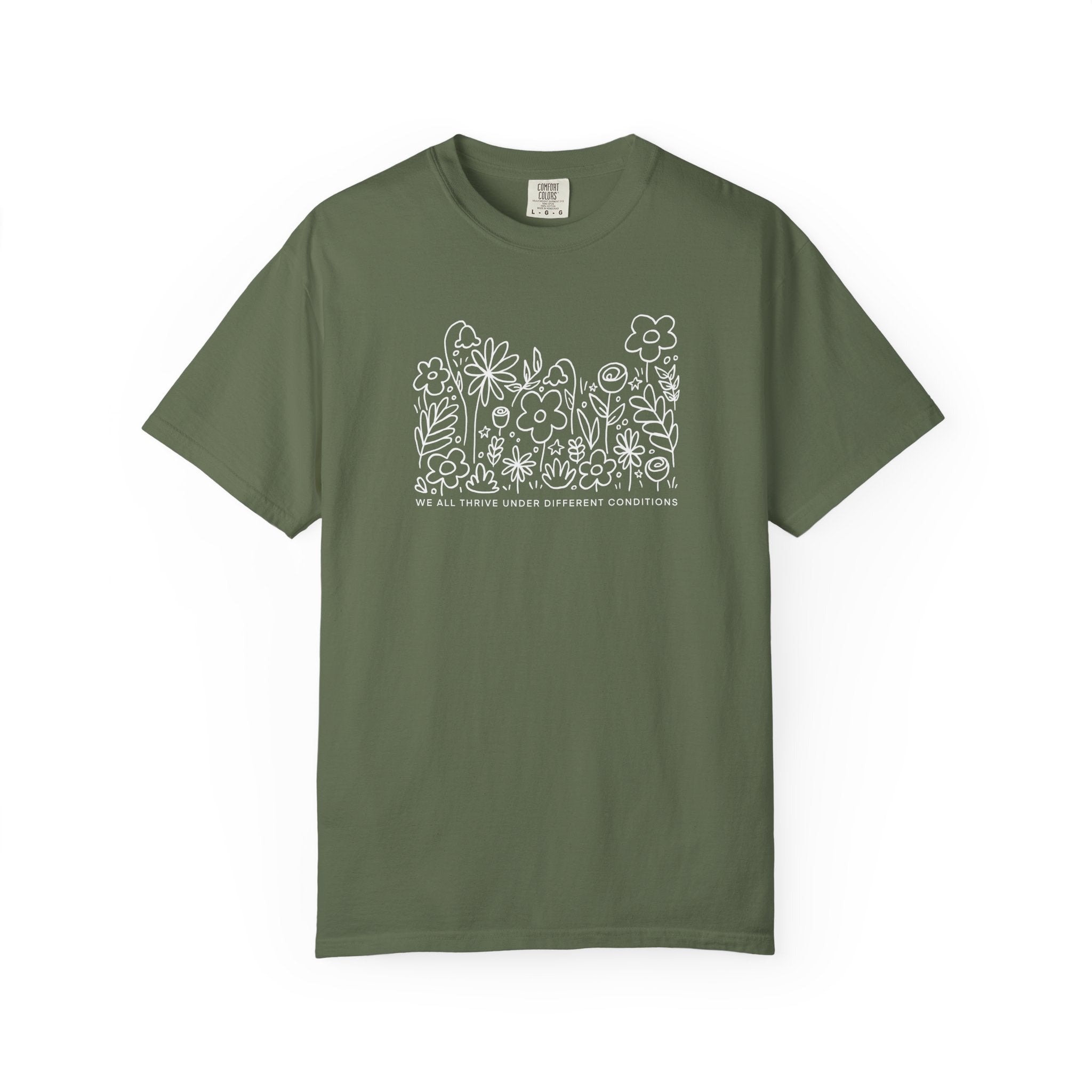 Thrive in Different Conditions - Comfort Colors Heavy Tee