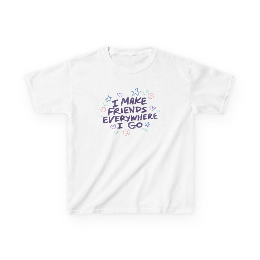 Kids Tee — "I Make Friends Everywhere I Go" Cute Playful Graphic T-Shirt