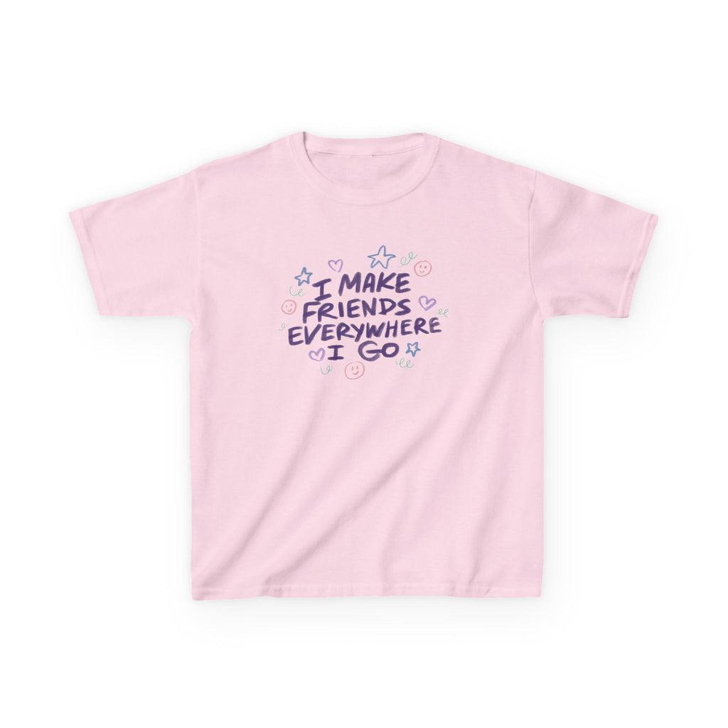 Kids Tee — "I Make Friends Everywhere I Go" Cute Playful Graphic T-Shirt