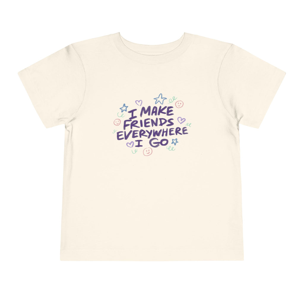 Toddler Tee — "I Make Friends Everywhere I Go" Cute Pastel Kids T‑Shirt