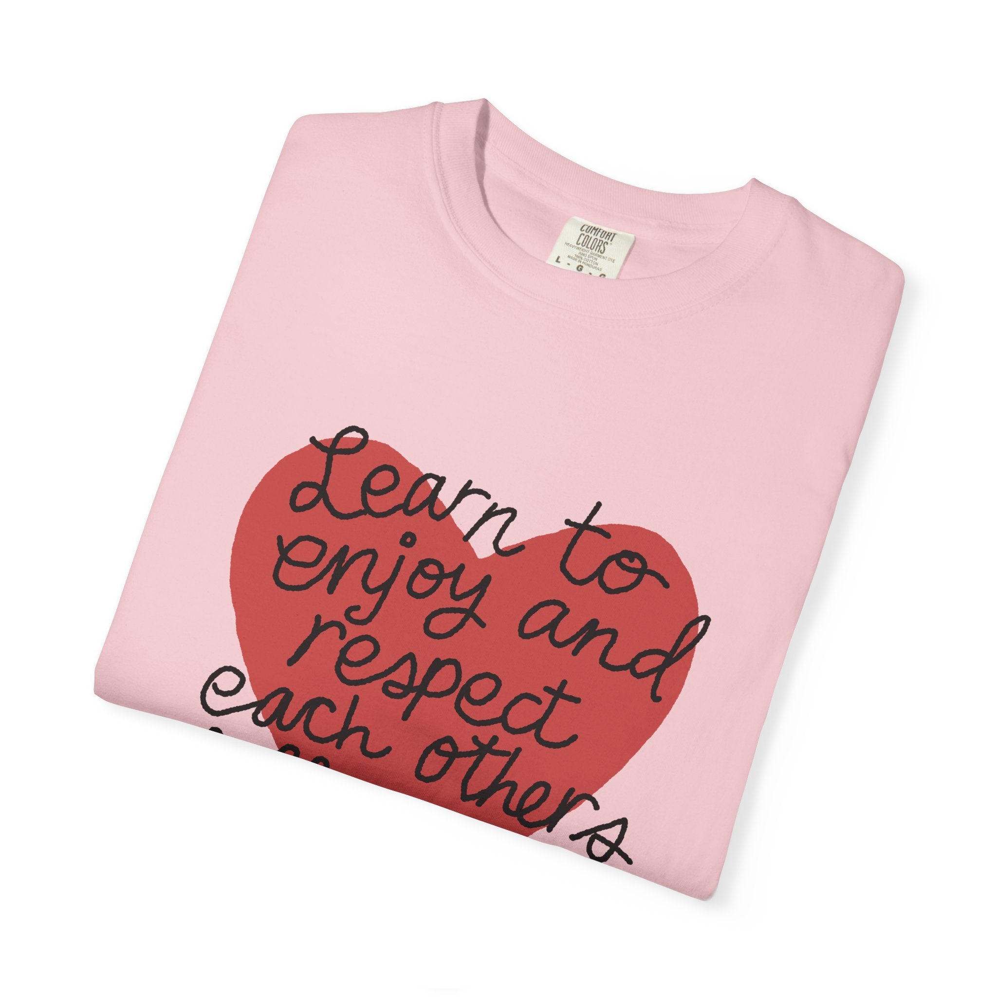 Learn to Enjoy & Respect Each Other's Differences T-Shirt