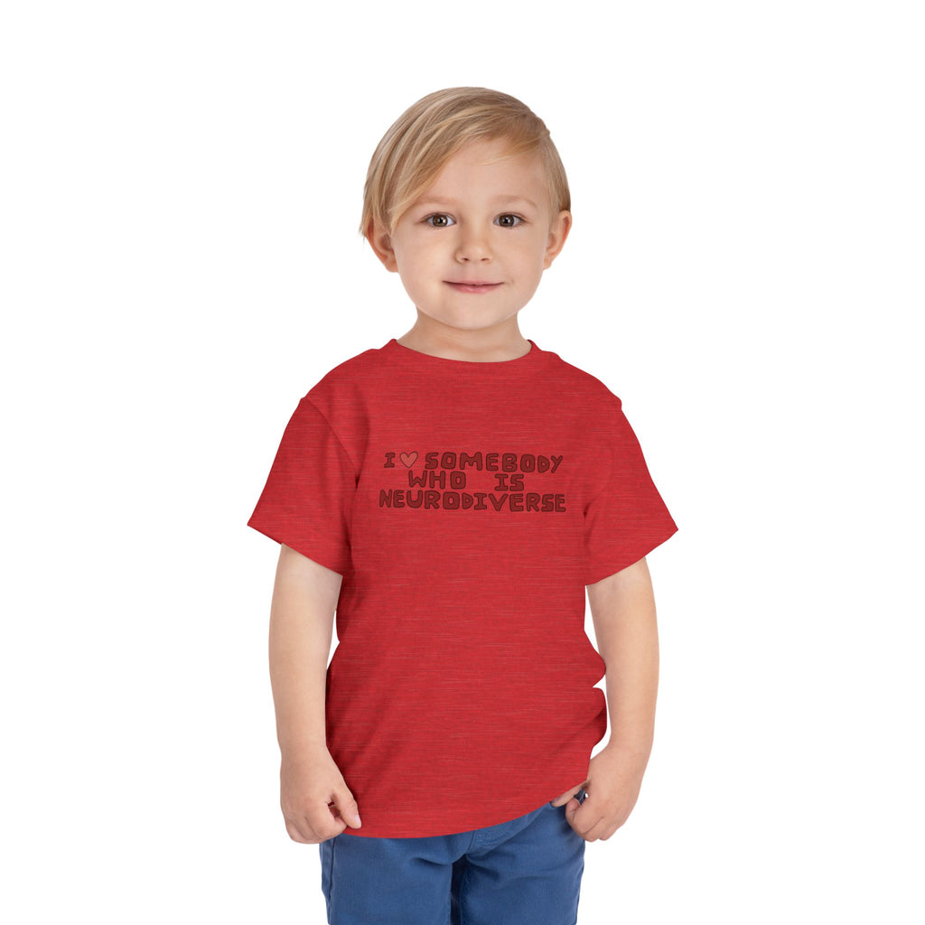 Toddler Tee - "I Heart Somebody Who Is Neurodiverse" Pride Shirt