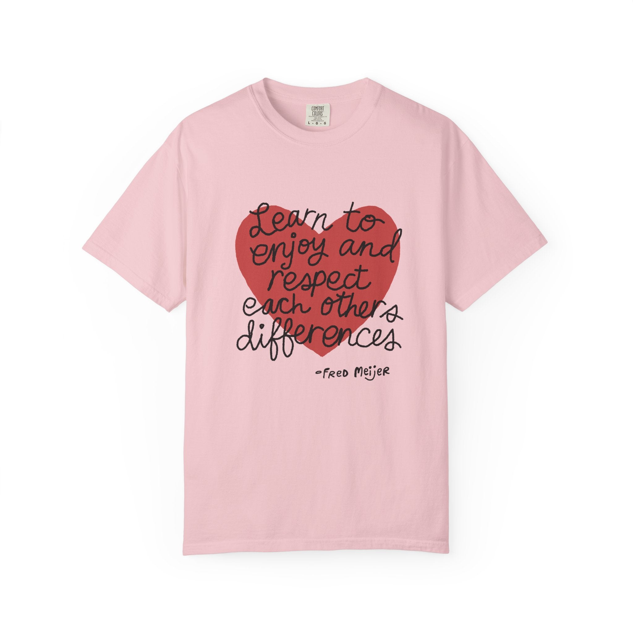 Learn to Enjoy & Respect Each Other's Differences T-Shirt