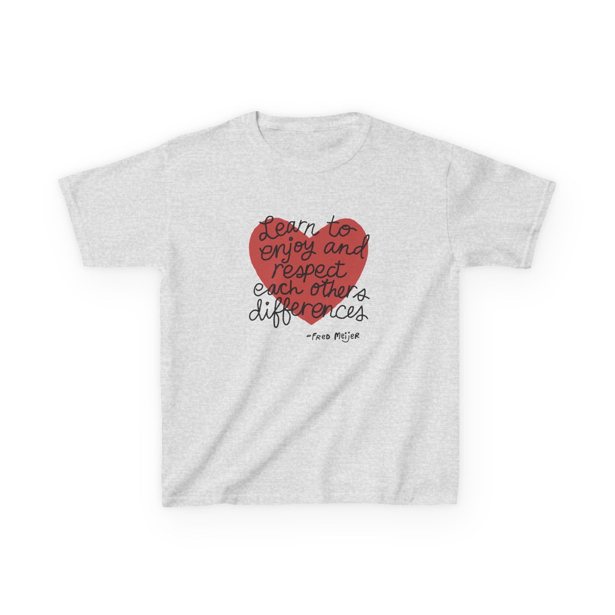 Kids Tee — "Learn to Enjoy and Respect Each Other's Differences" Heart Design